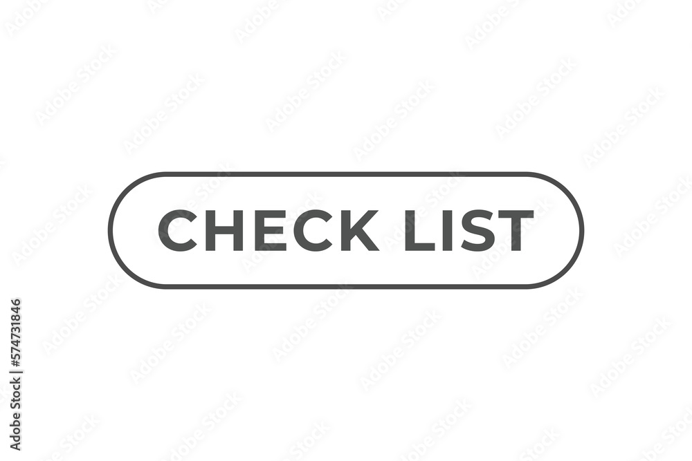Check List Button. Speech Bubble, Banner Label CheckList Check List Button. Speech Bubble, Banner Label CheckList