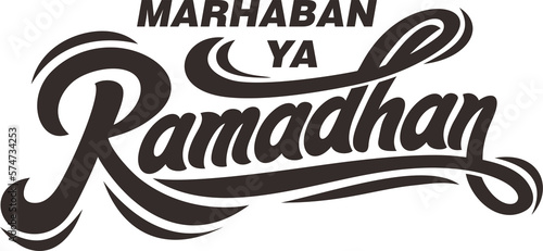 Marhaban ya Ramadan calligraphy. Vector illustration. Handwritten greeting card, Marhaban ya Ramadan typography photo