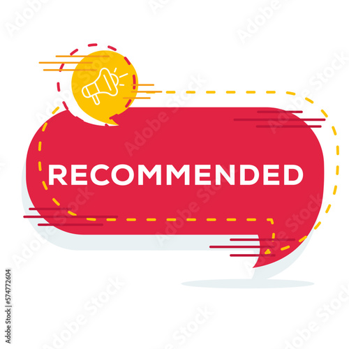 Creative (Recommended) text written in speech bubble, Vector illustration.