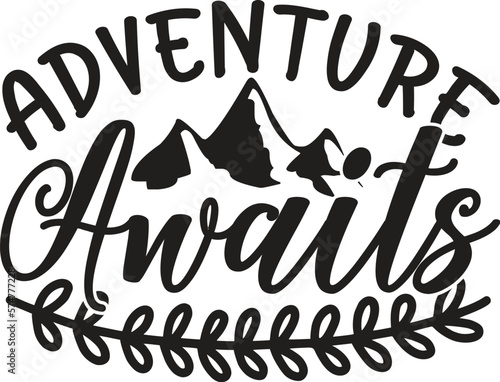 adventure awaits