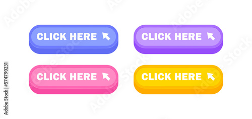 Click here button set with arrow pointer clicking. Modern colorful 3d buttons for web and mobile apps. Vector illustration