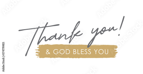 Thank you and god bless you, Handwritten Lettering. Template for Banner, Postcard, Poster, Print, Sticker or Web Product. Vector Illustration, Objects Isolated on White Background.