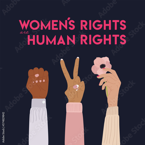 Women s rights are human rights poster with diverse raised fist, V-sign gesture and flower in hand. Woman empowerment, girl power, feminism, sisterhood concept. Hand drawn vector illustration.