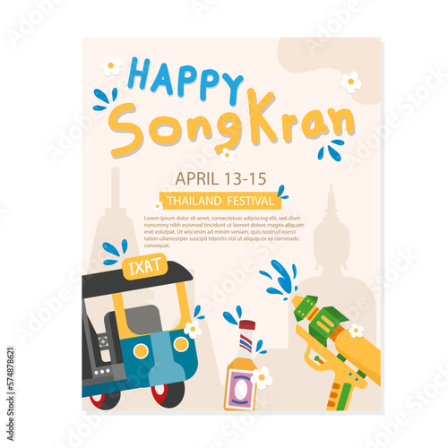 Template for Songkran Festival with TUK TUK  Water Gun and Songkran elements vector illustration flat design.