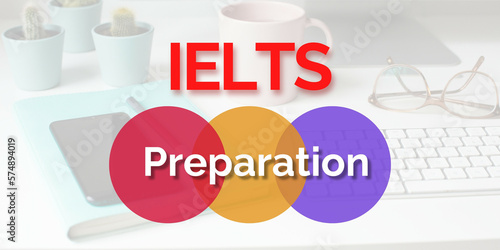 Word IELTS Preparation text. International English Language Testing System. International Standardized Test of English Language Proficiency for Non-native English language speakers.