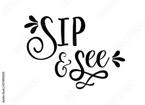 Sip and see invitations. Baby Shower invite text. Sip and see party. Vector illustration. New baby welcome party invitation. Different design of writing words logo for baby party.