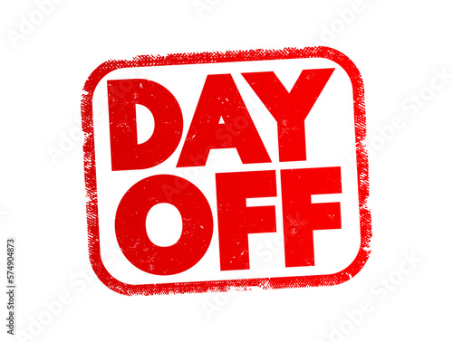 Day Off text stamp, concept background