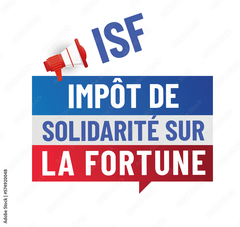 ISF - impot de solidarité sur la fortune