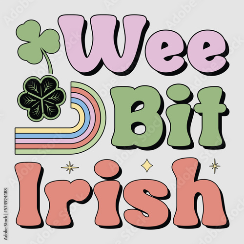 wee bit irish, st. patrick's day sublimation, st. patrick's day, saint patrick's t-shirt, sublimation, sublimation t-shirt, st. patrick's graphic.