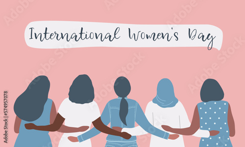 women are standing and hugging. Back view. Five different girls. International Women's Day concept. Women's community. Female solidarity. Vector illustration