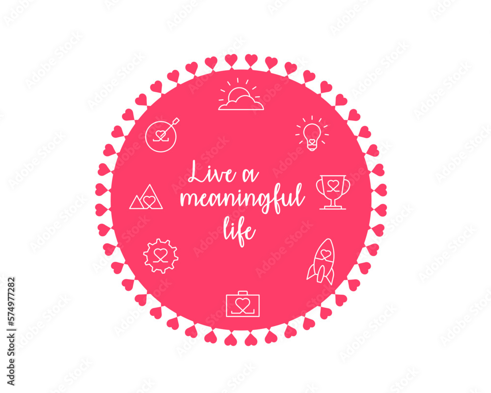 Live a meaningful life vector illustration, Meaningful living