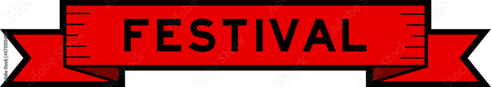 Fototapeta premium Ribbon label banner with word festival in red color on white background