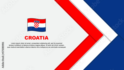 Croatia Flag Abstract Background Design Template. Croatia Independence Day Banner Cartoon Vector Illustration. Croatia Cartoon