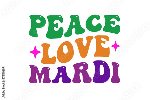 peace love mardi