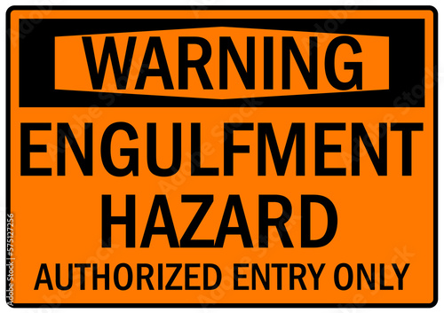 Grain bin hazard sign and labels engulfment hazard, authorized entry only