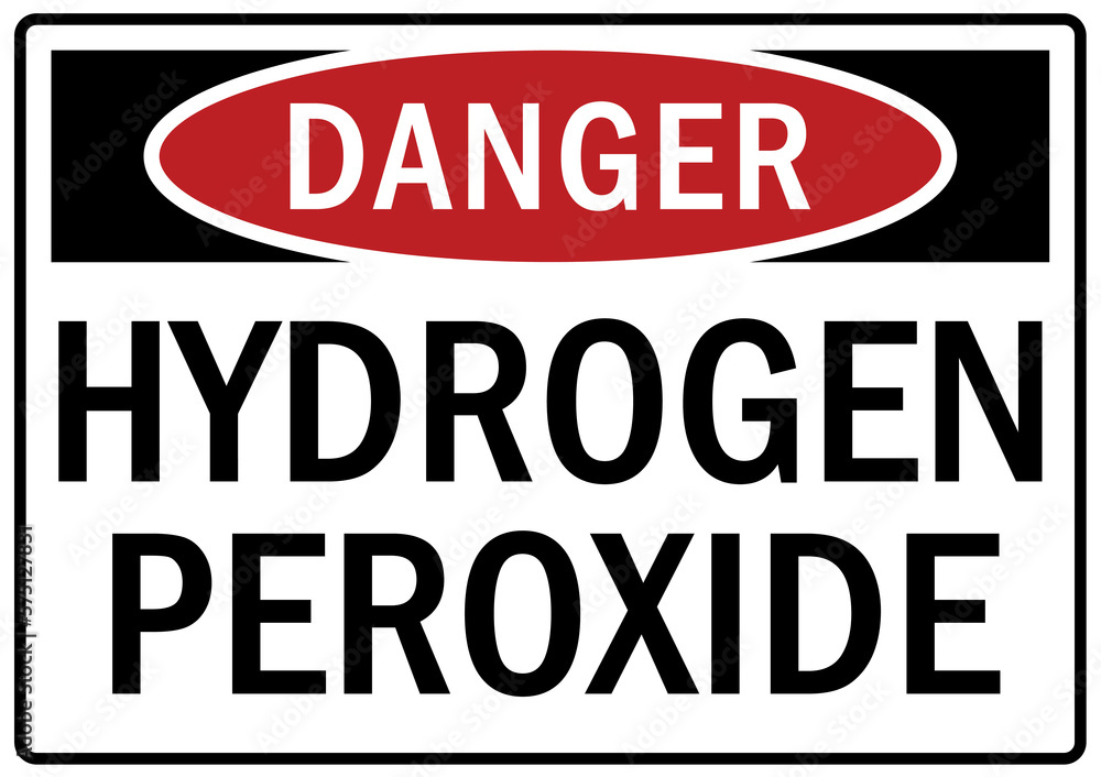 Hydrogen hazard sign and labels hydrogen peroxide