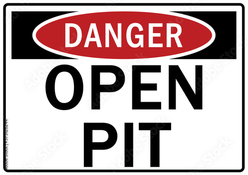 Open pit hazard sign and labels