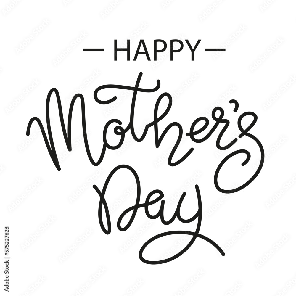 Calligraphic text Happy Mothers day isolated on white background Calligraphic text Happy Mothers day isolated on white background