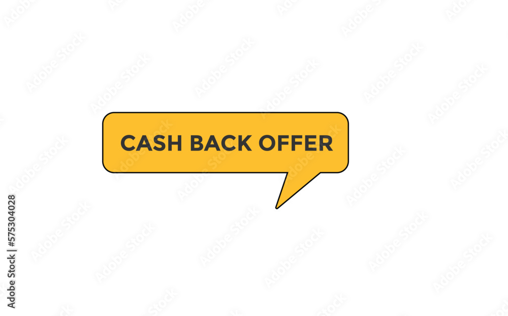 cash back offer button vectors.sign label speech bubble cash back offer
cash back offer button vectors.sign label speech bubble cash back offer
