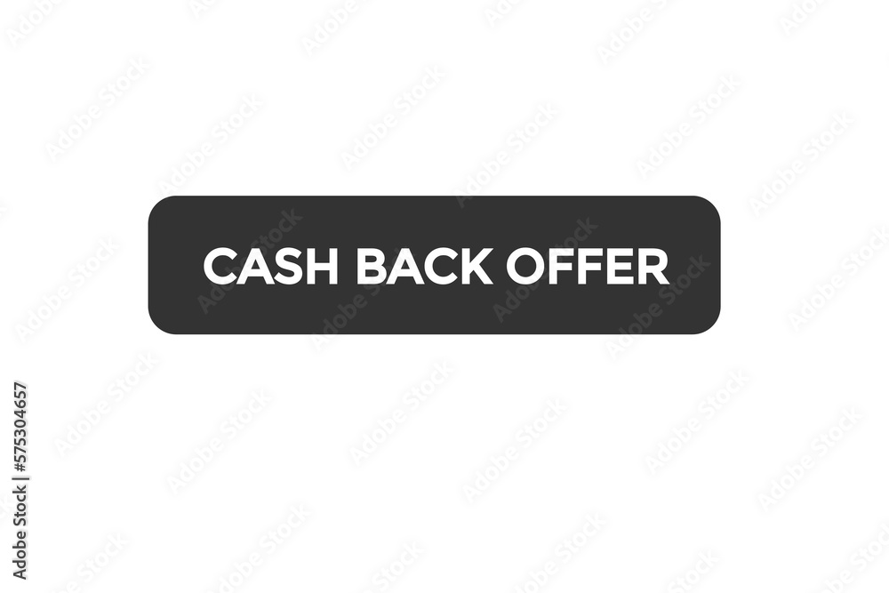 cash back offer button vectors.sign label speech bubble cash back offer
cash back offer button vectors.sign label speech bubble cash back offer