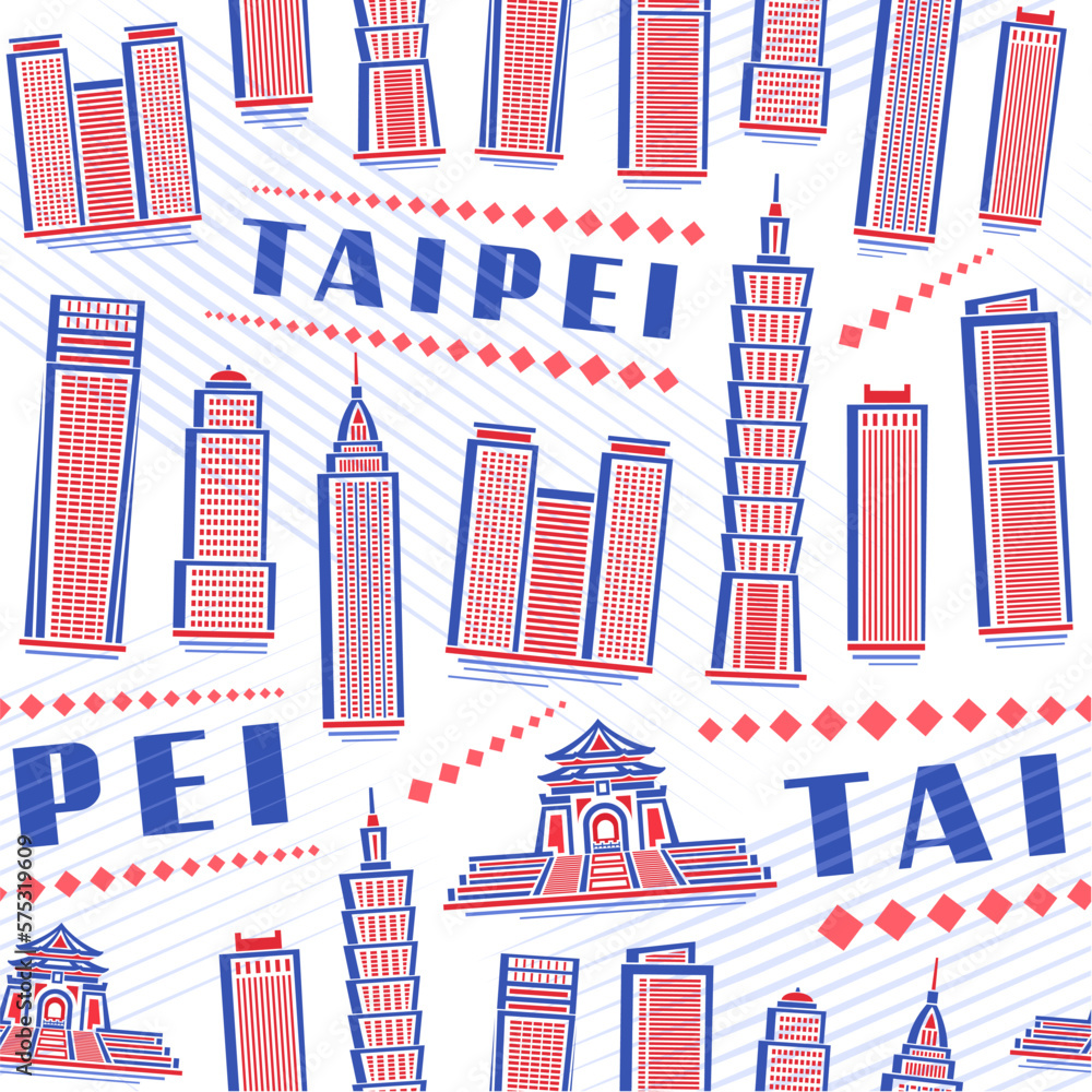 Fototapeta premium Vector Taipei Seamless Pattern, square repeat background with illustration of famous modern taipei city scape on white background for wrapping paper, decorative line art urban poster with text taipei