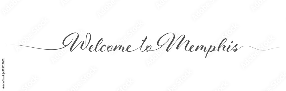 Welcome to Memphis. Stylized calligraphic greeting inscription in one line Welcome to Memphis. Stylized calligraphic greeting inscription in one line