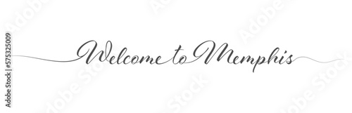 Welcome to Memphis. Stylized calligraphic greeting inscription in one line