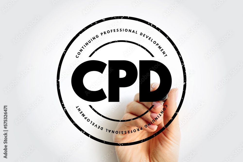 CPD Continuing Professional Development - continuing education to maintain  knowledge and skills, acronym text stamp concept background Stock Photo |  Adobe Stock