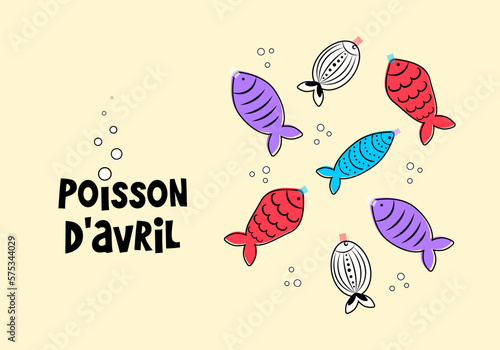 French April Fool's Day. Poisson d'avril. Design for greeting card, poster and banner. Vector illustration