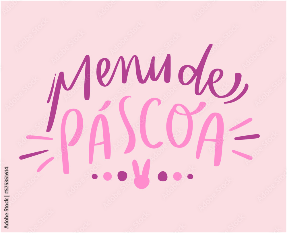 Menu de páscoa. Easter Menu in brazilian portuguese. Modern hand Lettering. vector.