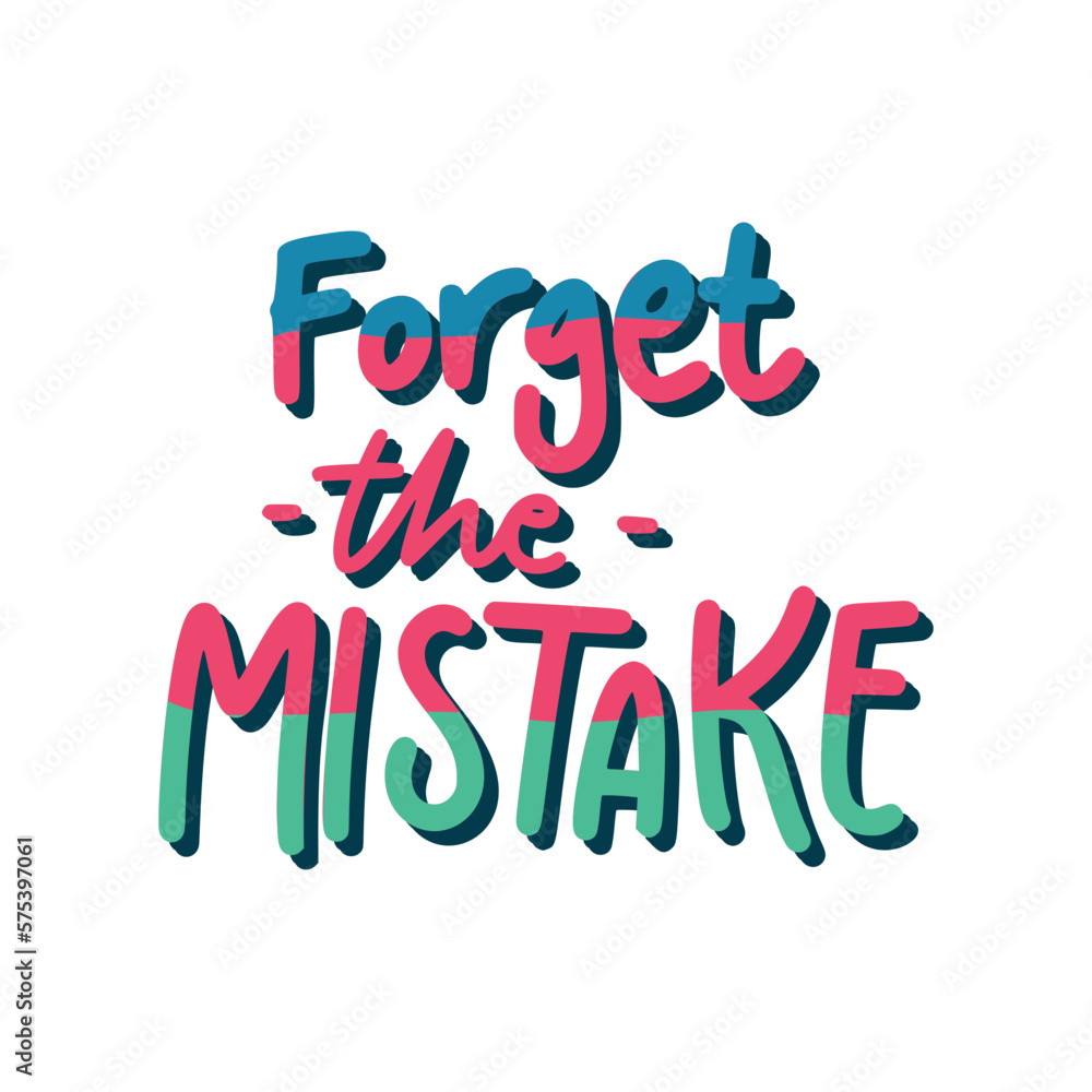 Forget The Mistake Sticker. Motivation Word Lettering Stickers