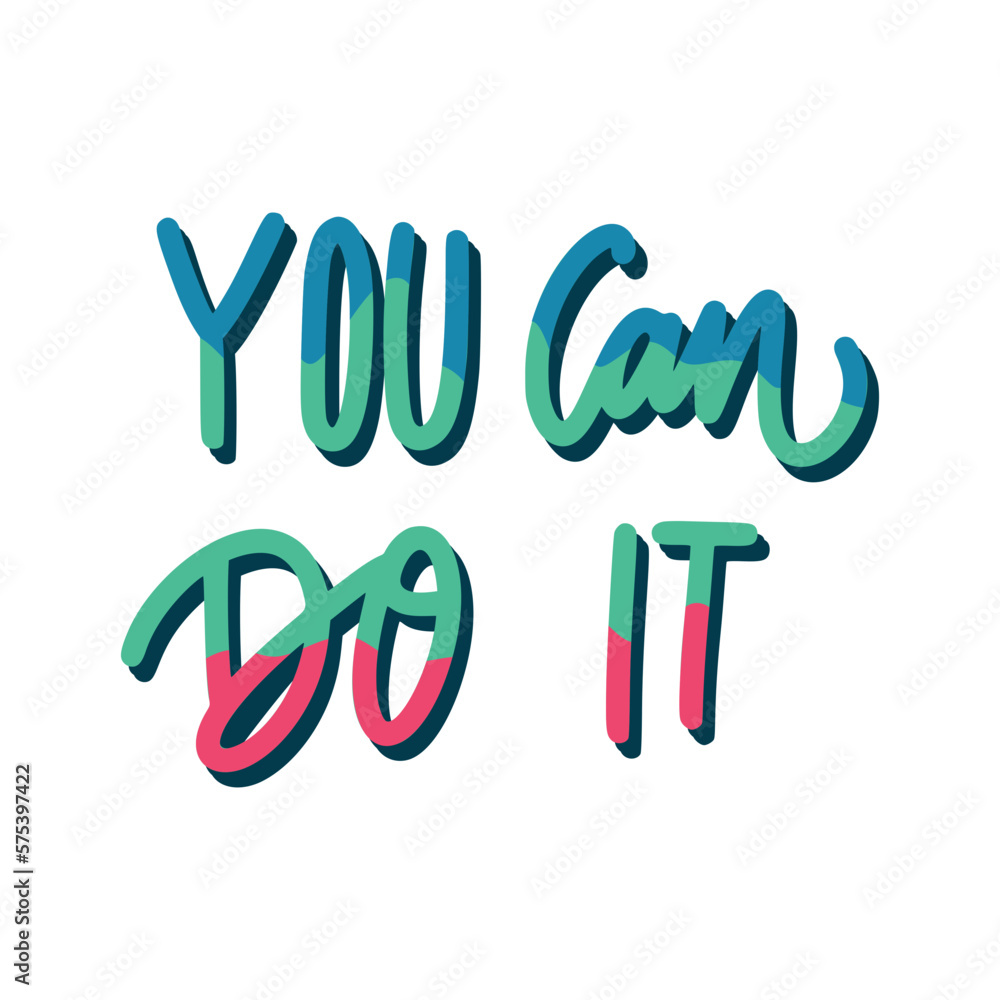 You Can Do It Sticker. Motivation Word Lettering Stickers You Can Do It Sticker. Motivation Word Lettering Stickers