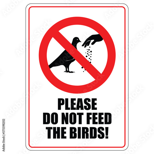 do not feed the birds pigeon sign  with warning text and white background