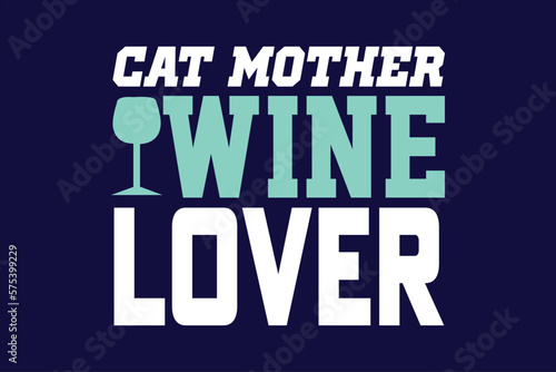 cat mother wine lover