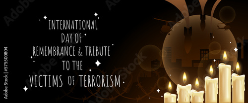Banner for International Day of Remembrance and Tribute to Victims of Terrorism