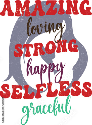 Amazing loving strong happy selfless graceful. Vector illustration design for fashion fabrics, textile graphics, prints.