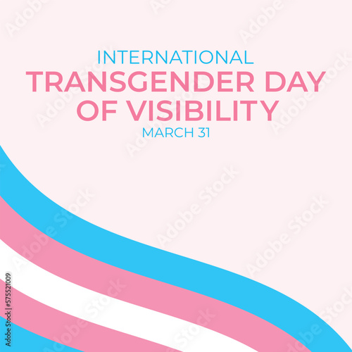 International Transgender Day of Visibility vector, World sexual health day, Third gender day, Concept of gender, Transgender Day of Visibility Poster, March 31, International Transgender Day
