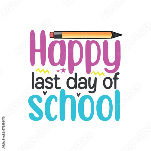 Happy Last Day of School eps, Senior Boys, Girls and Teachers,kinder, child, schoolboy, schoolchild, schoolkid, pupil, student