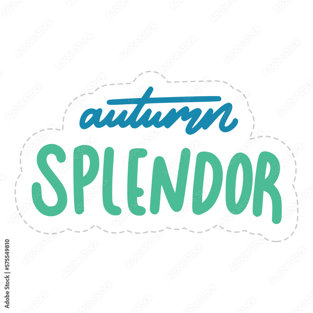 Fototapeta premium Autumn Splendor Lettering Sticker. Autumn Lettering Stickers