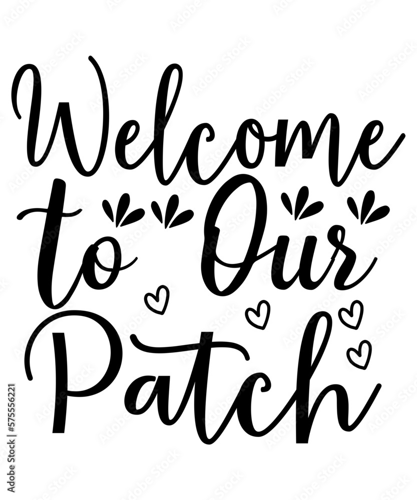 Welcome To Our Patch SVG Cut File