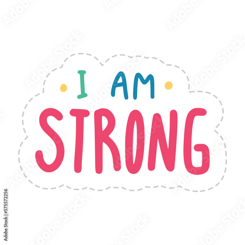 I Am Strong Sticker. Dignity Lettering Stickers