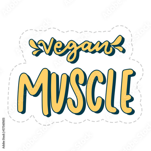 Vegan Muscle Sticker. Vegan Lettering Stickers