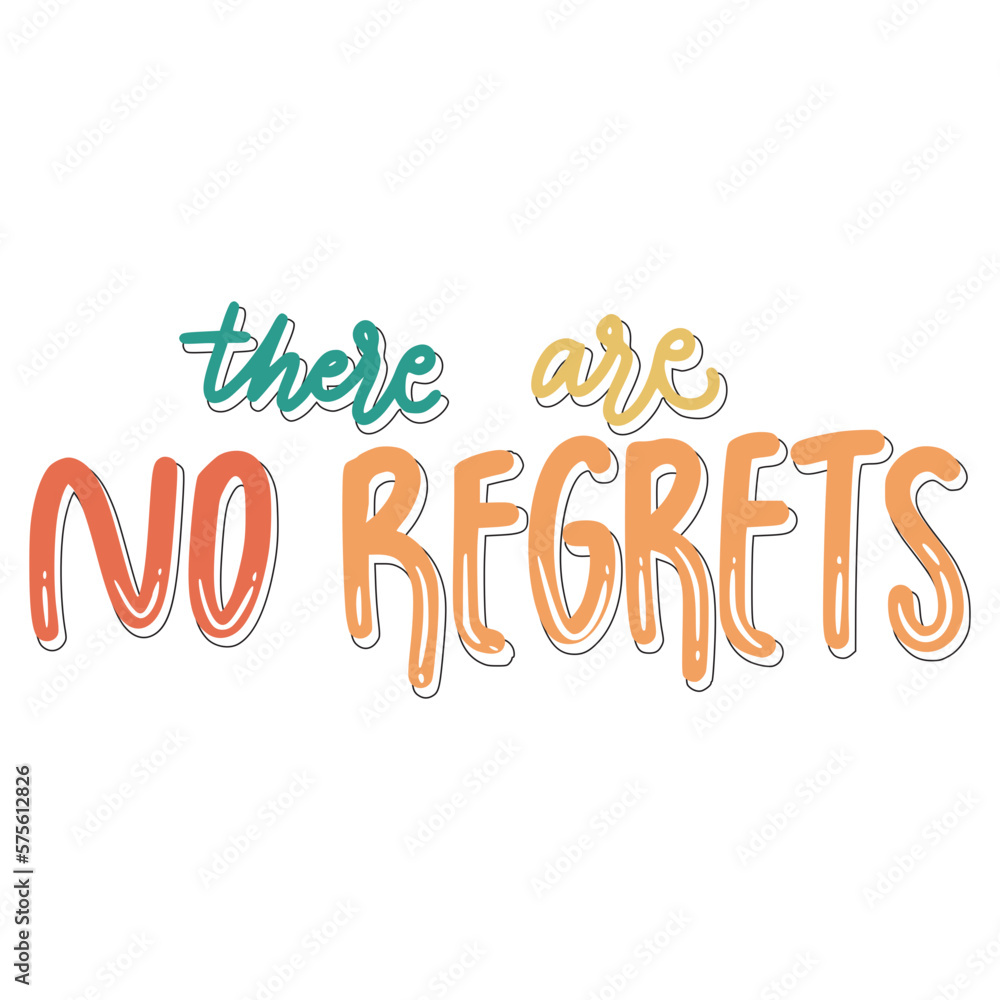 Fototapeta premium There Are No Regrets Sticker. Motivation Lettering Stickers