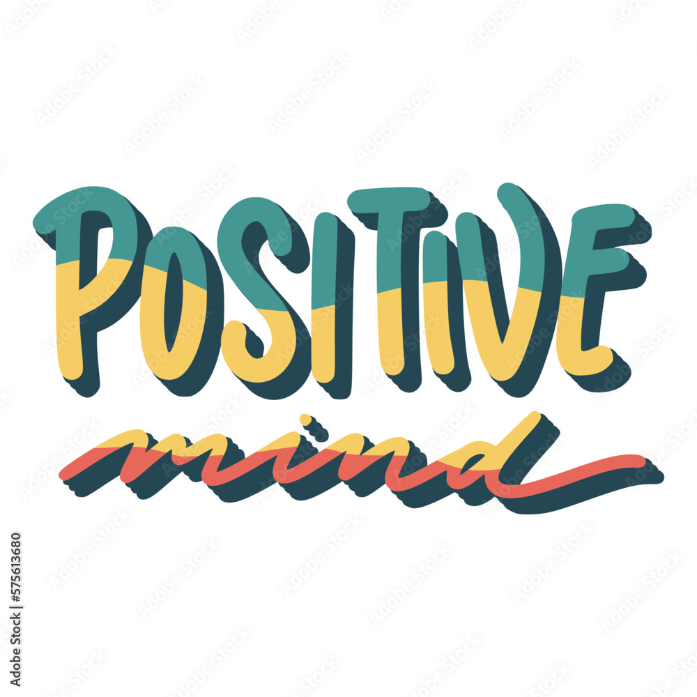 Positive Mind Sticker. Motivation Lettering Stickers Positive Mind Sticker. Motivation Lettering Stickers