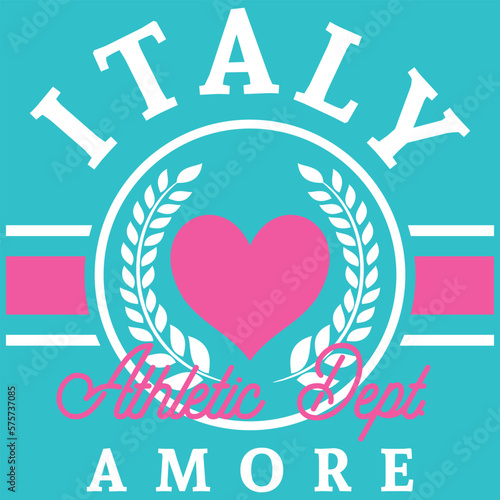 Italy Athletic dept. Amore Italian text with heart and laurel leaves, Sprint College design.