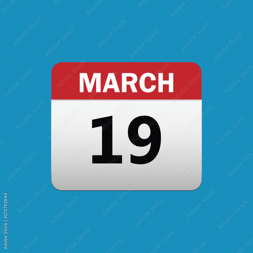 19th March calendar icon. March 19 calendar Date Month icon vector illustrator 19th March calendar icon. March 19 calendar Date Month icon vector illustrator