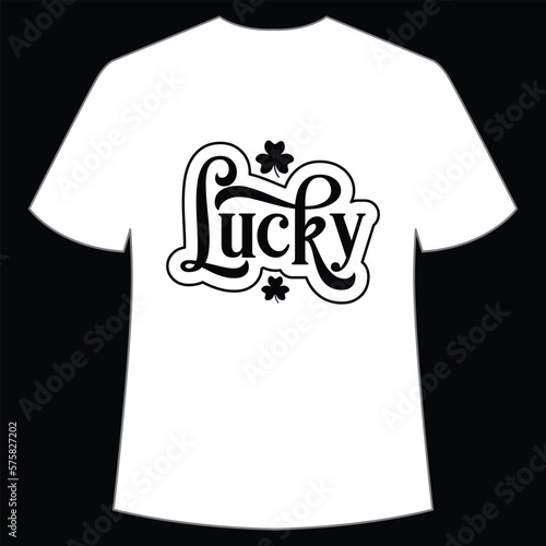 Lucky St. Patrick's Day Shirt Print Template, Lucky Charms, Irish, everyone has a little luck Typography Design