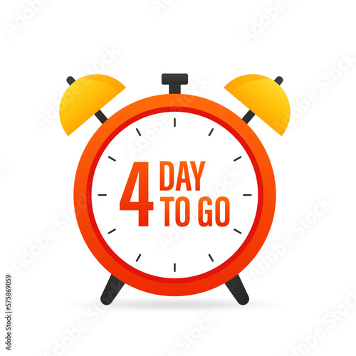 Alarm clock. 4 day to go. Loud signal to wake up in the morning from bed. Alarm clock with banner Wake up. Wake up time badge. Morning time. Flat design. Vector illustration