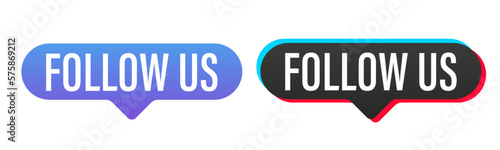 Follow us for a set of flower labels. Follow us button isolated on white background. Social network concept. Follow us banner. Modern label with thumbs up icon. Vector illustration