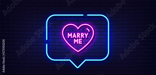 Neon light speech bubble. Marry me line icon. Sweet heart sign. Wedding love symbol. Neon light background. Marry me glow line. Brick wall banner. Vector